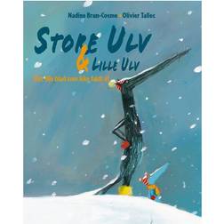 Store Ulv & Lille Ulv - det lille blad som ikke faldt af: Det lille blad som ikke faldt af (Indbundet, 2015)
