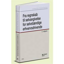 Fra regnskab til selvangivelse for selvstændige erhvervsdrivende (Hæftet, 2014)