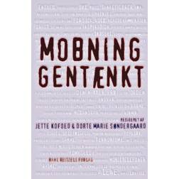 Mobning gentænkt (Hæftet, 2013)