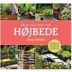 Design din have med højbede (Indbundet, 2014)