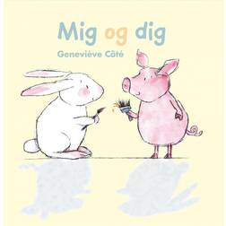 Mig og dig (Indbundet, 2012)