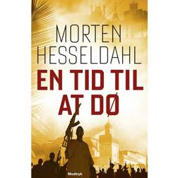 En tid til at dø: roman (Indbundet, 2013)