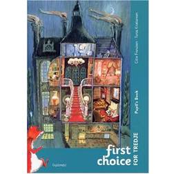 First Choice for tredje: pupil s book (Indbundet, 2004)