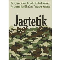 Jagt: natur, mennesker, dyr og drab (Indbundet, 2016)