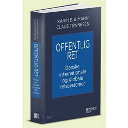 Offentlig ret: danske, internationale og globale retssystemer (Hæftet, 2015)