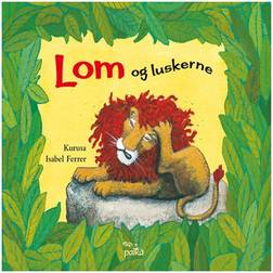 Lom og luskerne (Inbunden, 2011)