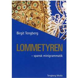 Lommetyren: Spansk minigrammatik (Hæftet, 2012)