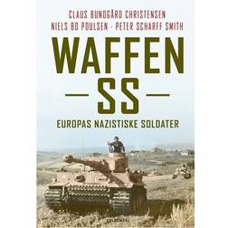 Waffen-SS: Europas nazistiske soldater (Indbundet, 2015)