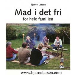 Mad i det fri for hele familien (E-bog, 2014)