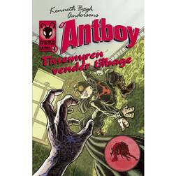 Tissemyren vender tilbage: Antboy 4 (E-bog, 2014)