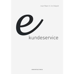 eKundeservice: nøglen til fremtidens handel (Hæftet, 2016)