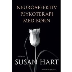 Neuroaffektiv psykoterapi med børn (Indbundet, 2011)