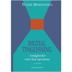 Digital tinglysning: rettigheder over fast ejendom (Hæftet, 2007)