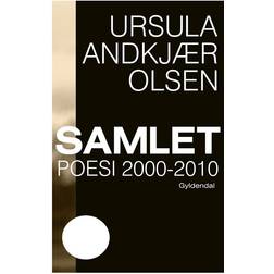 Samlet: Poesi 2000-2010 (Indbundet, 2011)