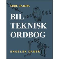 Bilteknisk ordbog: engelsk/dansk (Indbundet, 2007)