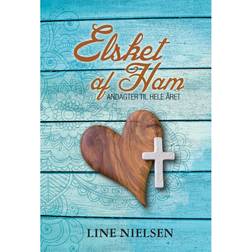 Elsket af ham: andagter til hele året (Indbundet, 2016)