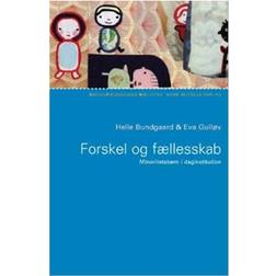 Forskel og fællesskab: minoritetsbørn i daginstitution (Hæftet, 2008)