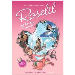 Roselil og hendes venner (Bind 1) (Indbundet, 2013)
