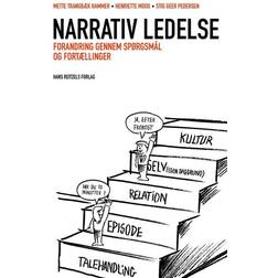 Narrativ ledelse: forandring gennem spørgsmål og fortællinger