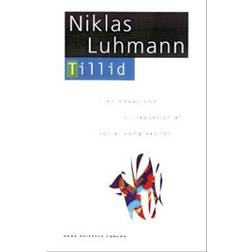 Tillid: en mekanisme til reduktion af social kompleksitet (Hæftet, 1999)