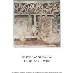 Danmarks Kirker - Ringkøbing Amt - Hove, Vandborg, Ferring, Dybe (3. bind, hft. 16-17) (Hæftet, 2012)
