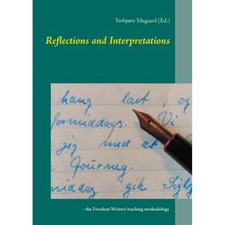 Reflections and Interpretations: the Freedom Writers teaching methodology (E-Book, 2015)