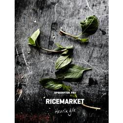 Opskrifter fra Ricemarket: Vaskeægte asiatisk velsmag (Indbundet, 2011)