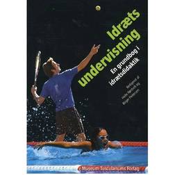 Idrætsundervisning: En grundbog i idrætsdidaktik (Hæftet, 2008)