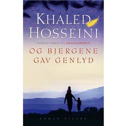 Og bjergene gav genlyd (Indbundet, 2013)