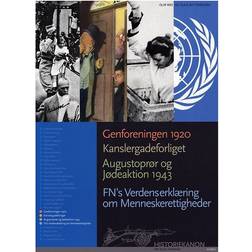 Genforeningen 1920, Kanslergadeforliget, Augustoprør og Jødeaktion 1943, FN's Verdenserklæring om Menneskerettigheder (Hæftet, 2009)