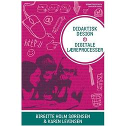 Didaktisk design, digitale læreprocesser (Hæftet, 2014)