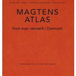 Magtens atlas: kort over netværk i Danmark (Indbundet, 2016)