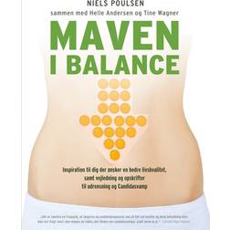 Maven i balance: inspiration til dig, der ønsker en bedre livskvalitet, samt vejledning og opskrifter til udrensning og candidasvamp (Hæftet, 2014)