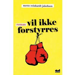 Vil ikke forstyrres: roman (Hæftet, 2017)
