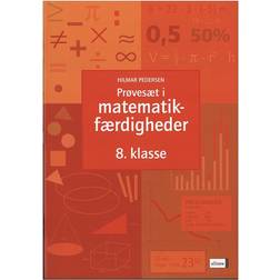 Prøvesæt i matematikfærdigheder for 8. klassetrin: færdighedsdelen (Hæftet, 1999)