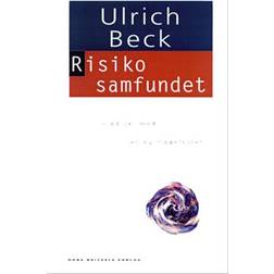 Risikosamfundet: på vej mod en ny modernitet (Hæftet, 1999)