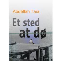 Et sted at dø: roman (Hæftet, 2016)