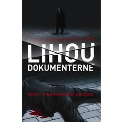 Lihou dokumenterne: Mord i finanskrisens kølvand (Hæftet, 2016)