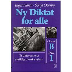 Ny diktat for alle, 7. klasse (Hæfte B, trin 1) (Indbundet, 2001)