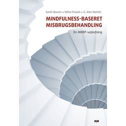 Mindfulness-baseret misbrugsbehandling: en MBRP-vejledning (Hæftet, 2012)