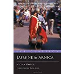 Jasmine and Arnica (Eye Classics)