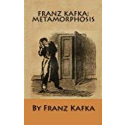 Franz Kafka: Metamorphosis (Paperback, 2010)