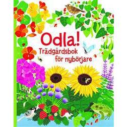 Odla!: trädgårdsbok för nybörjare (Spiral)