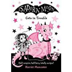 Isadora Moon Gets in Trouble (Häftad, 2017)