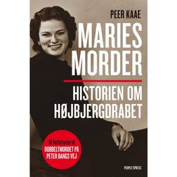 Maries morder: Historien om Højbjergdrabet (Lydbog, MP3, 2017)