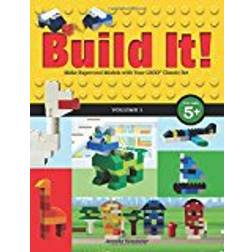 Build It! Volume 1: Make Supercool Models with Your Legoa Classic Set (Brick Books) (Paperback, 2016)