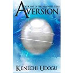 Aversion: Volume 1 (The Mentalist Series)