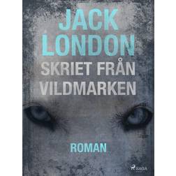 Skriet från vildmarken (E-bok, 2017)