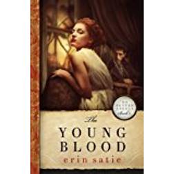 The Young Blood: Volume 4 (No Better Angels)