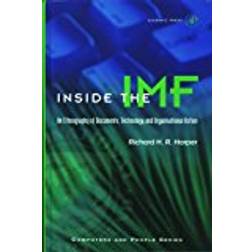 Inside the IMF: Documents, Technology and Organisational Action (Computers & People)